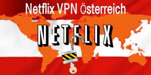 Netflix VPN erfahrung