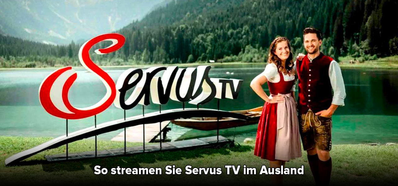 servus tv im ausland empfangen