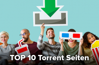 Beste Streaming Seiten – top 10 Torrent Seiten: Diese funktionieren wirklich!