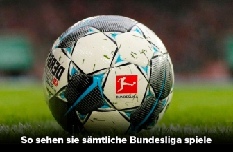 Bundesliga Stream: Alle Spiele im Internet ansehen!