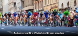 So kannst Du den Giro d’Italia Live Stream 2023 ansehen