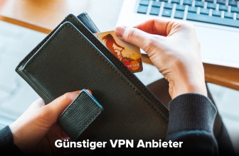 Günstige VPN Anbieter finden