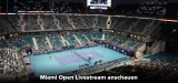 Miami Open Live Stream: Diese Anbieter strahlen das Turnier online aus!