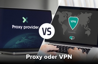 Proxy oder VPN: Wo liegt der Unterschied?